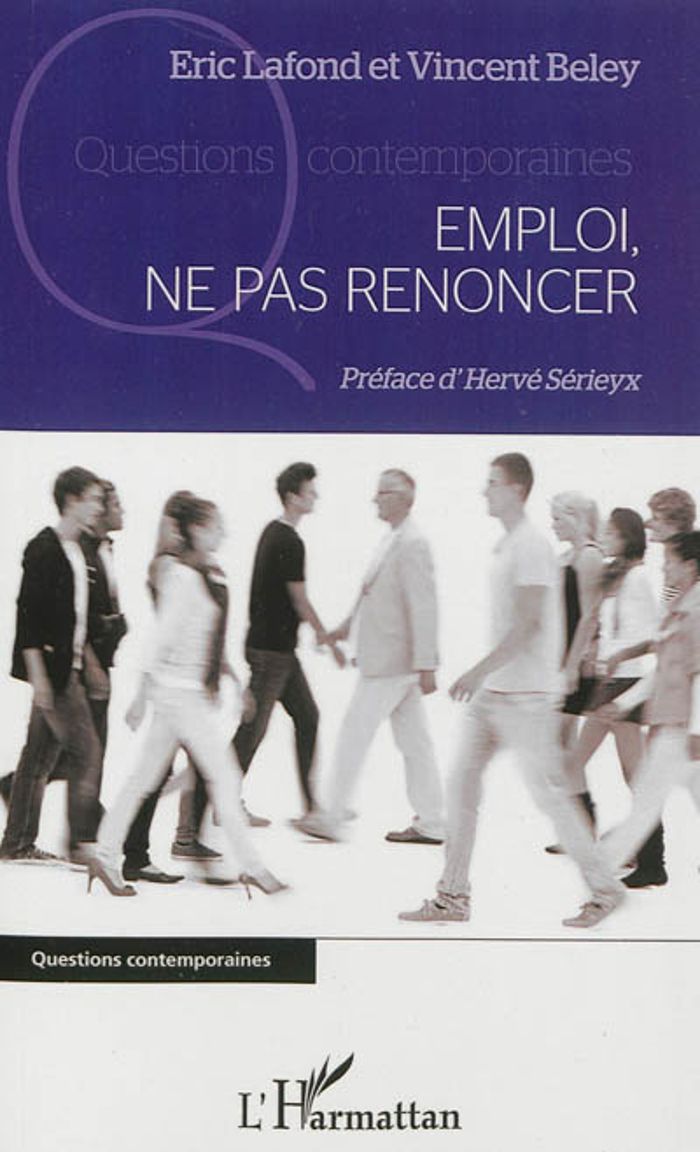 Couverture du livre « EMPLOI, NE PAS RENONCER » de Lafond/beley, librairie Les Contes Infusés à Corte