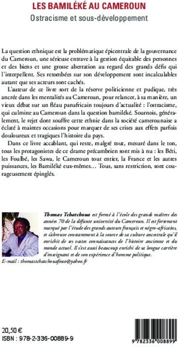 Quatrième de couverture de « LES BAMILEKE AU CAMEROUN - OSTRACISME ET SOUS-DEVELOPPEMENT »
