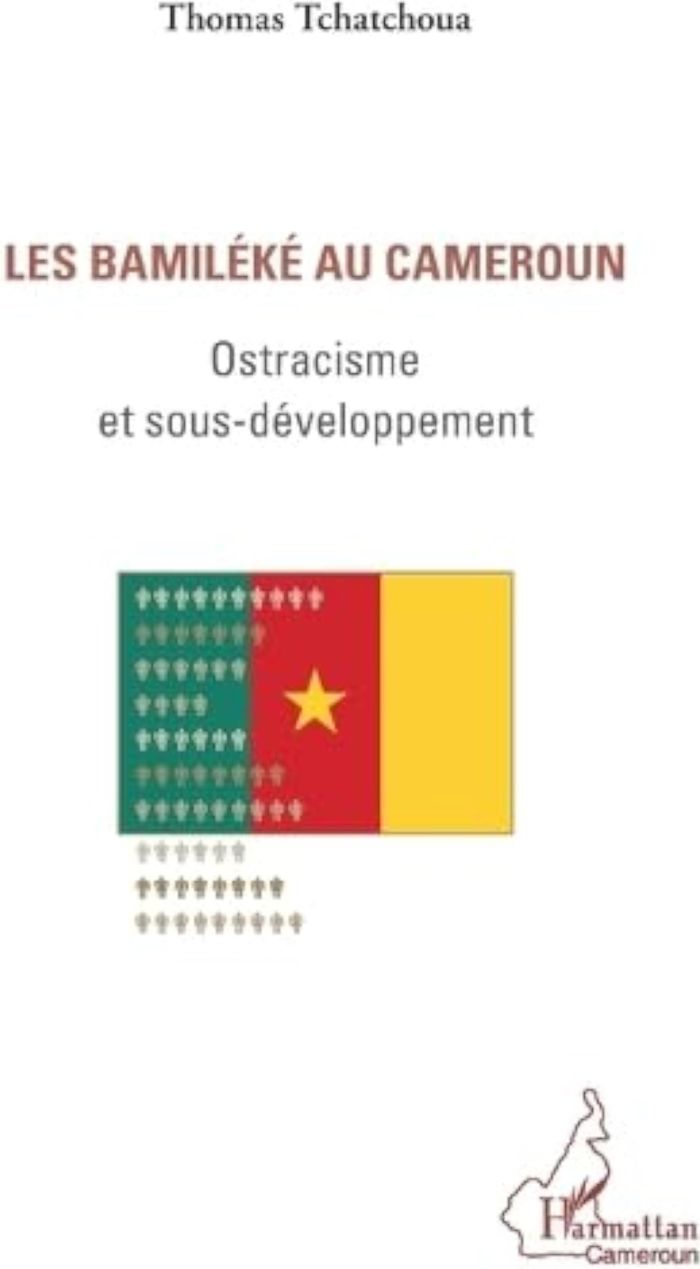 Couverture du livre « LES BAMILEKE AU CAMEROUN - OSTRACISME ET SOUS-DEVELOPPEMENT » de Thomas Tchatchoua, librairie Les Contes Infusés à Corte