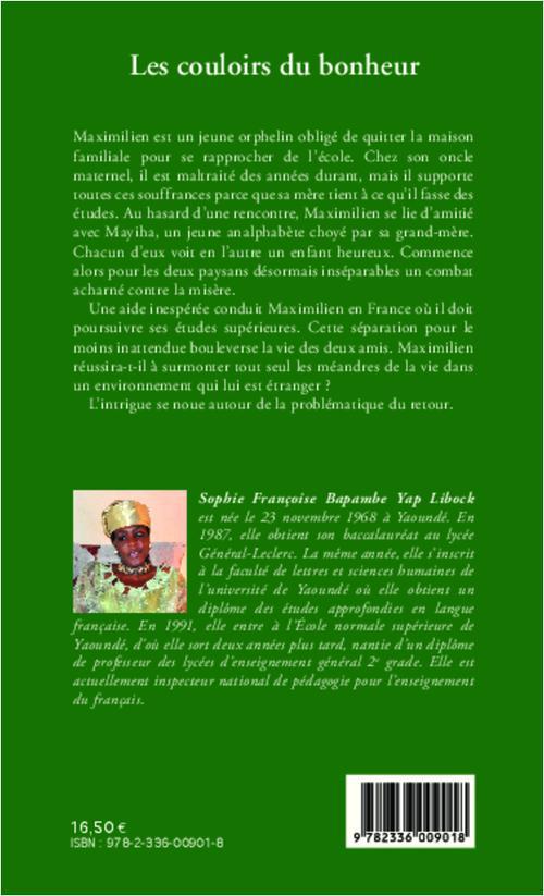 Quatrième de couverture de « LES COULOIRS DU BONHEUR - ROMAN »