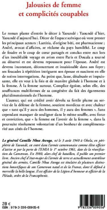 Quatrième de couverture de « JALOUSIES DE FEMME ET COMPLICITES COUPABLES »