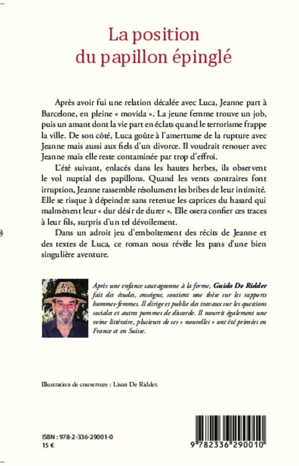 Quatrième de couverture de « LA POSITION DU PAPILLON EPINGLE - ROMAN »