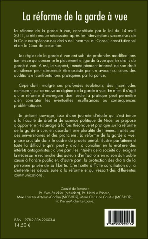 Quatrième de couverture de « LA REFORME DE LA GARDE A VUE »