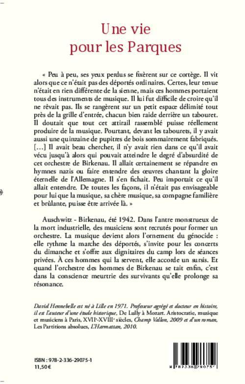 Quatrième de couverture de « UNE VIE POUR LES PARQUES »
