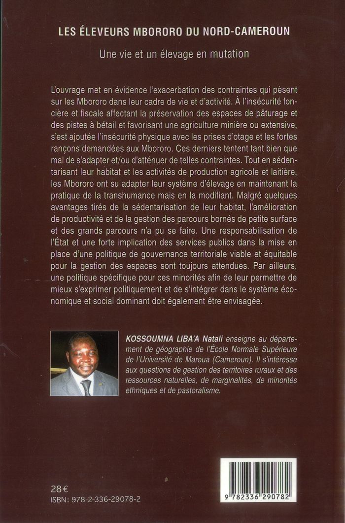 Quatrième de couverture de « LES ELEVEURS MBORORO DU NORD-CAMEROUN - UNE VIE ET UN ELEVAGE EN MUTATION »