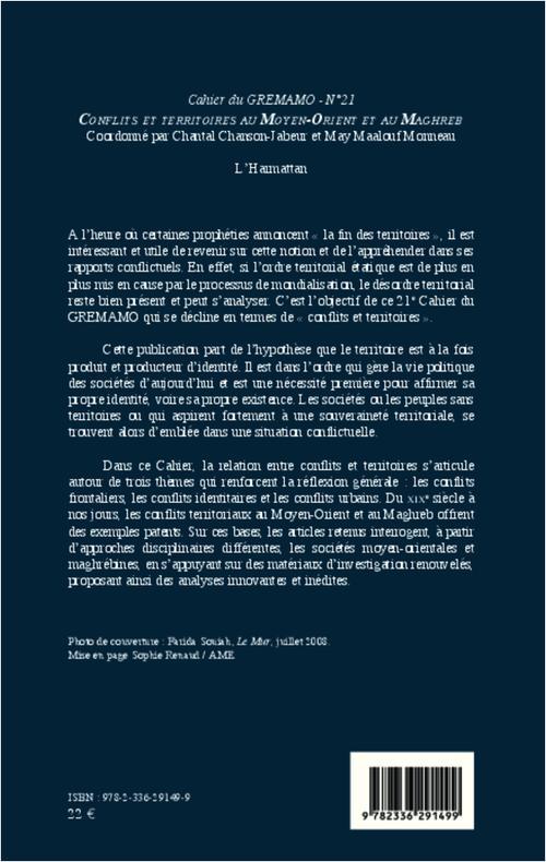 Quatrième de couverture de « CONFLITS ET TERRITOIRES AU MOYEN-ORIENT ET AU MAGHREB »