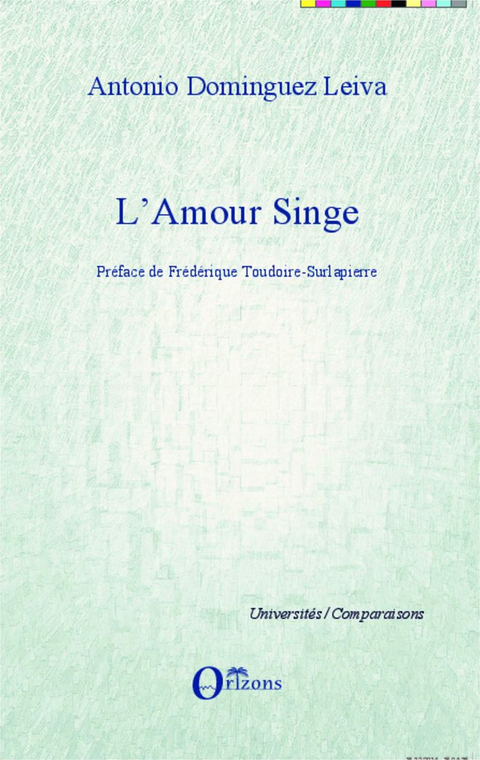 Couverture du livre « L'AMOUR SINGE » de Dominguez Leiva A., librairie Les Contes Infusés à Corte