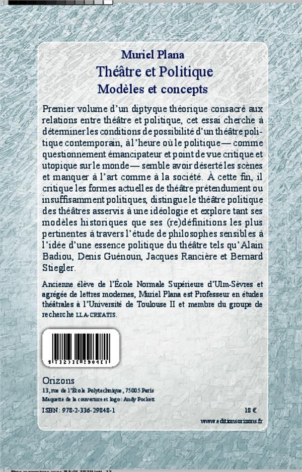 Quatrième de couverture de « THEATRE ET POLITIQUE - MODELES ET CONCEPTS »