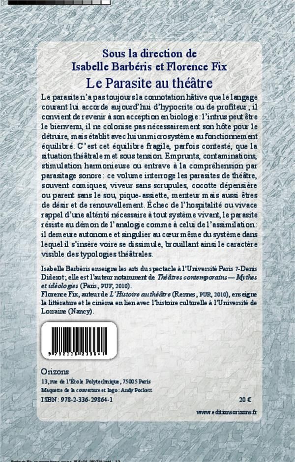Quatrième de couverture de « LE PARASITE AU THEATRE »