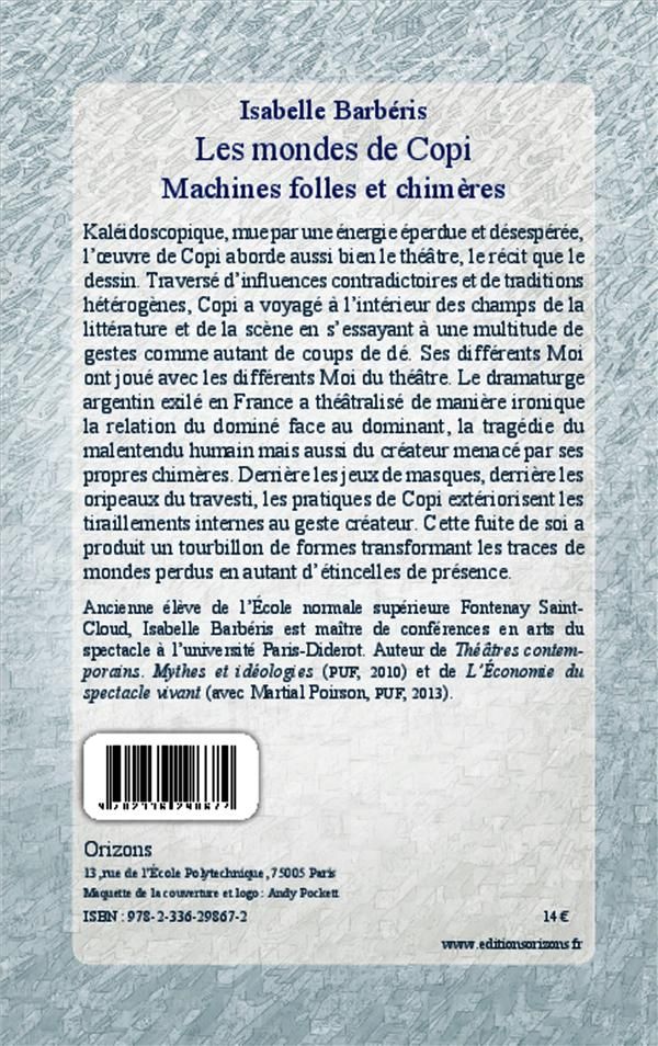 Quatrième de couverture de « LES MONDES DE COPI - MACHINES FOLLES ET CHIMERES »