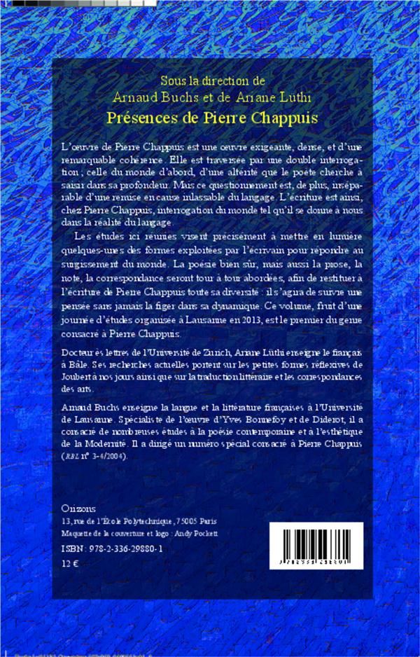 Quatrième de couverture de « PRESENCES DE PIERRE CHAPPUIS »