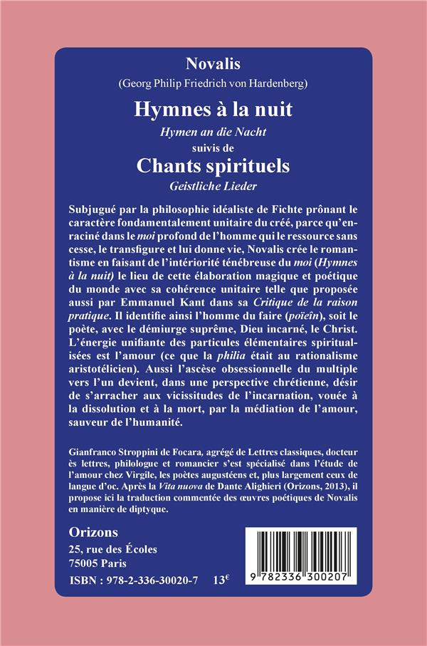 Quatrième de couverture de « HYMNES A LA NUIT / HYMNEN AN DIE NACHT - SUIVIS DE CHANTS SPIRITUELS / GEISTLICHE LIEDER »