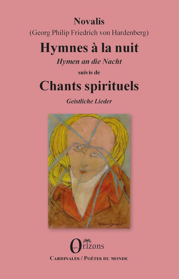 Couverture du livre « HYMNES A LA NUIT / HYMNEN AN DIE NACHT - SUIVIS DE CHANTS SPIRITUELS / GEISTLICHE LIEDER » de Novalis, librairie Les Contes Infusés à Corte