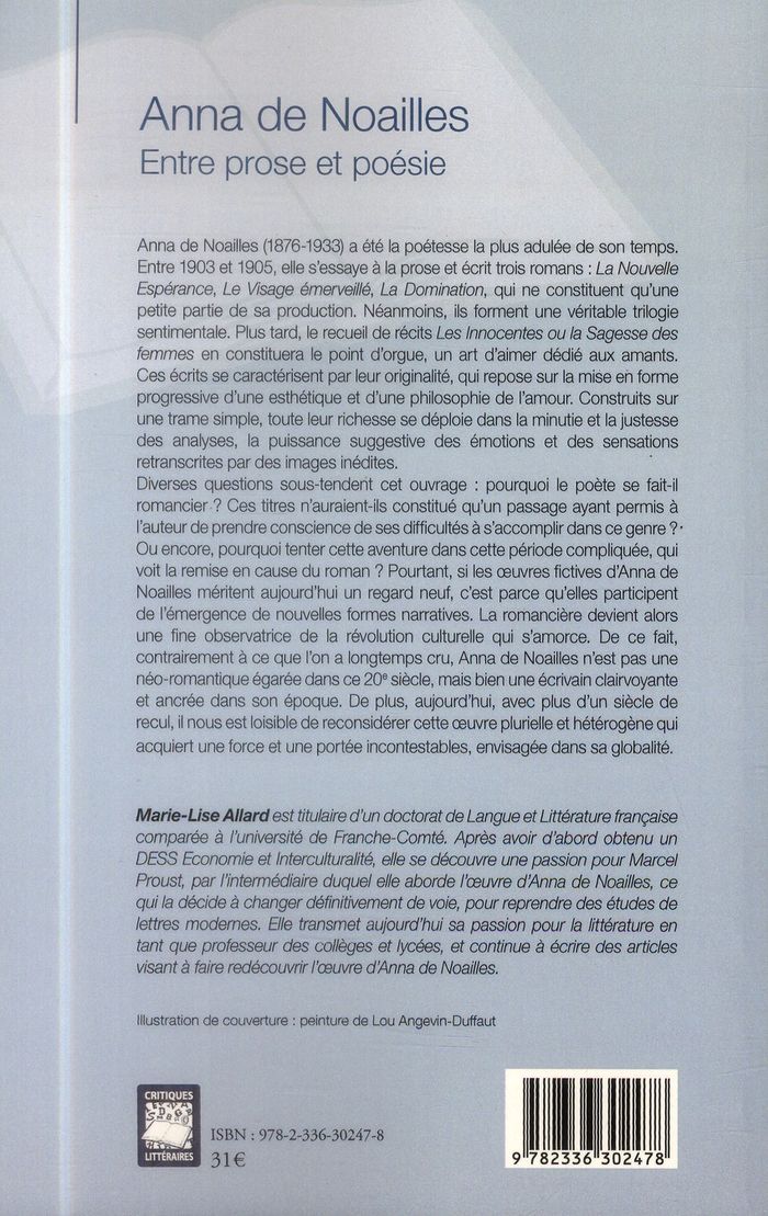Quatrième de couverture de « ANNA DE NOAILLES - ENTRE PROSE ET POESIE »