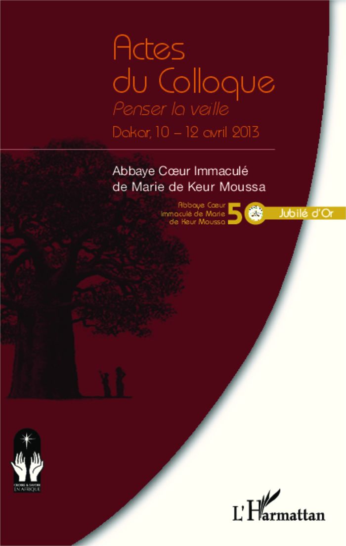 Couverture du livre « ACTES DU COLLOQUE. PENSER LA VEILLE DAKAR, 10-12 AVRIL 2013 », librairie Les Contes Infusés à Corte