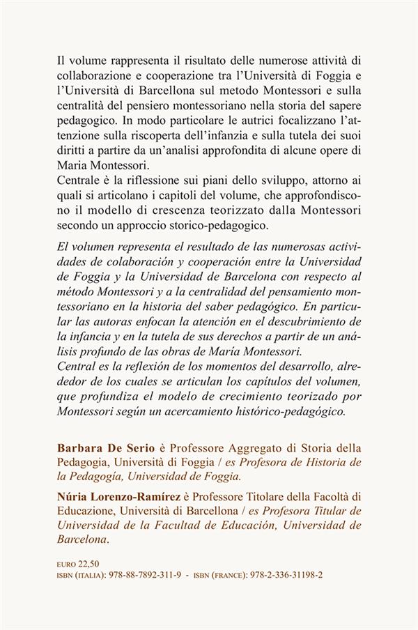 Quatrième de couverture de « L'INFANZIA "MONTESSORI". DAL NEONATA AL PADRE DELL'UOMO - <EM>LA INFANCIA "MONTESSORI". DESDE EL NEO »