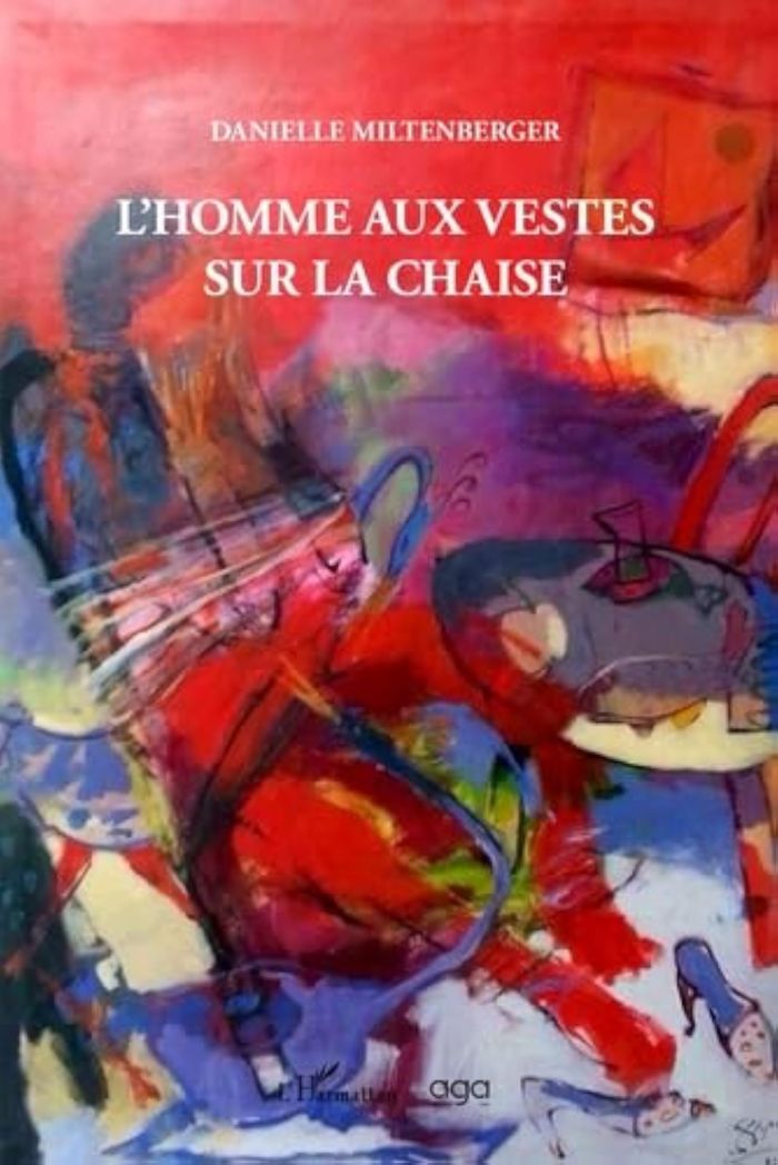 Couverture du livre « L'HOMME AUX VESTES SUR LA CHAISE » de D. Miltenberger, librairie Les Contes Infusés à Corte