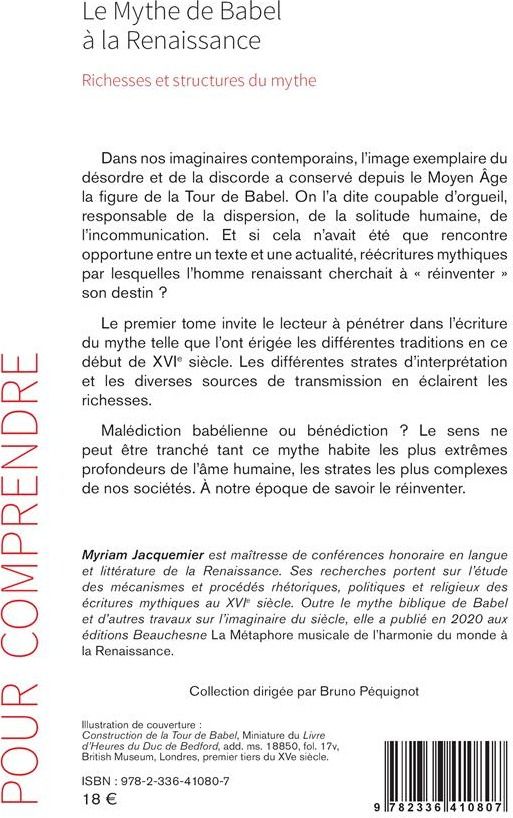 Quatrième de couverture de « LE MYTHE DE BABEL A LA RENAISSANCE - VOL01 - RICHESSES ET STRUCTURES DU MYTHE »