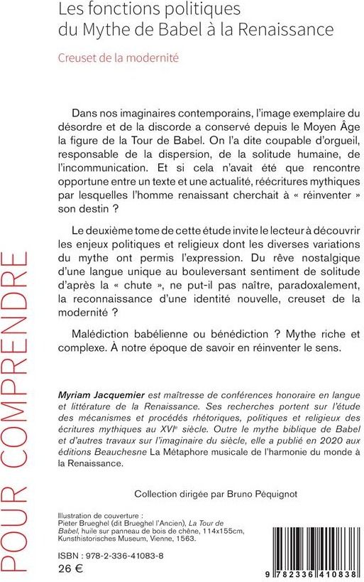 Quatrième de couverture de « LES FONCTIONS POLITIQUES DU MYTHE DE BABEL A LA RENAISSANCE - VOL02 - CREUSET DE LA MODERNITE »