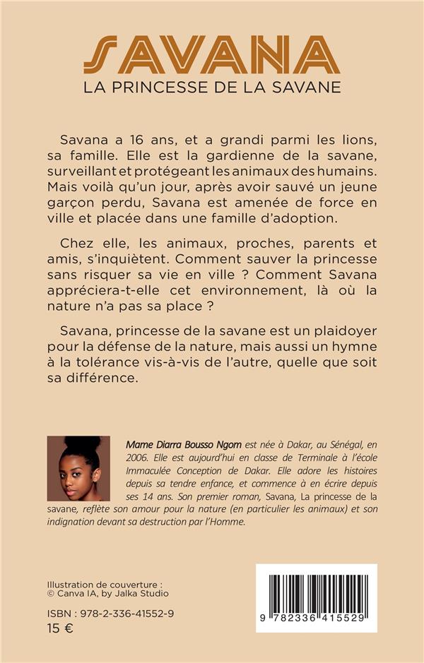 Quatrième de couverture de « SAVANA - LA PRINCESSE DE LA SAVANE »