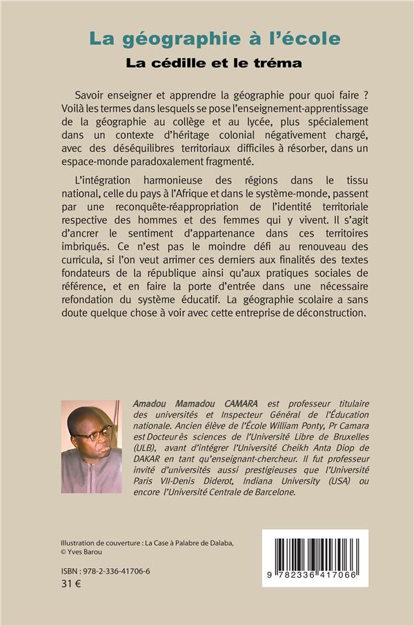 Quatrième de couverture de « LA GEOGRAPHIE A L ECOLE - LA CEDILLE ET LE TREMA »