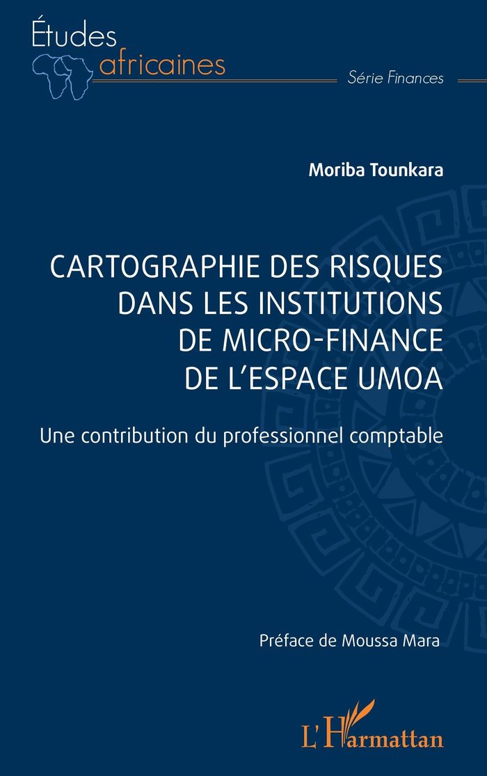 Couverture du livre « CARTOGRAPHIE DES RISQUES DANS LES INSTITUTIONS DE MICRO-FINANCE DE L ESPACE UMOA - UNE CONTRIBUTION » de Tounkara/mara, librairie Les Contes Infusés à Corte