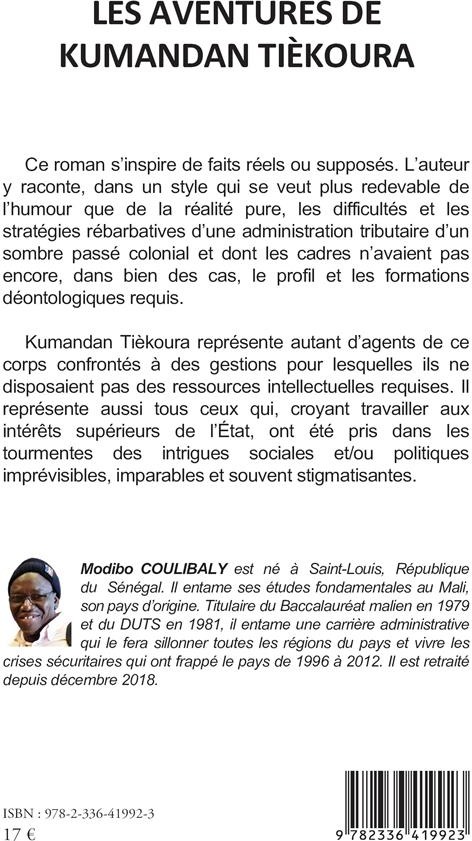Quatrième de couverture de « LES AVENTURES DE KUMANDAN TIEKOURA »