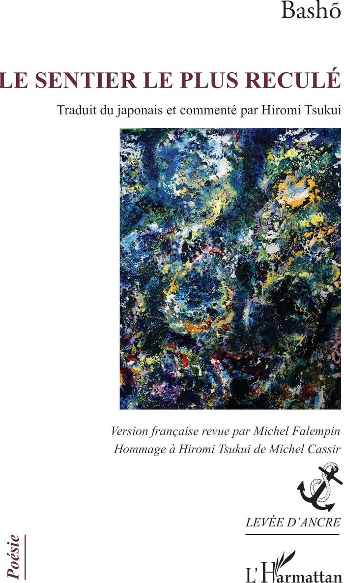 Couverture du livre « LE SENTIER LE PLUS RECULE » de Basho/cassir, librairie Les Contes Infusés à Corte
