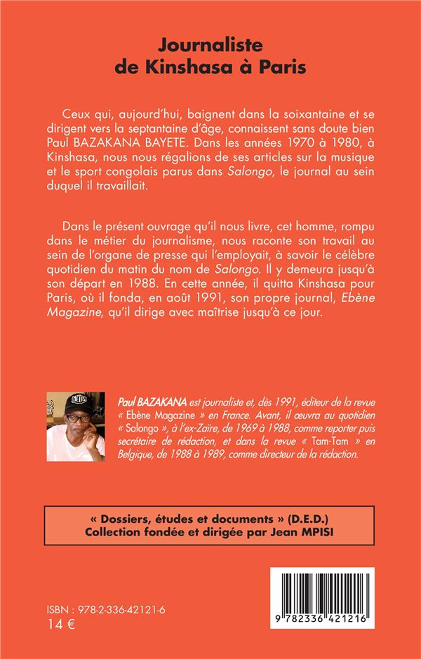 Quatrième de couverture de « JOURNALISTE DE KINSHASA A PARIS »