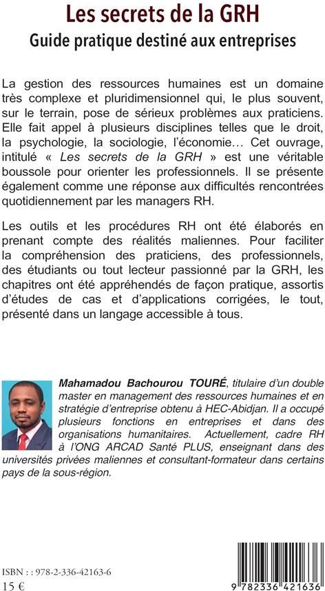 Quatrième de couverture de « LES SECRETS DE LA GRH - GUIDE PRATIQUE DESTINE AUX ENTREPRISES »