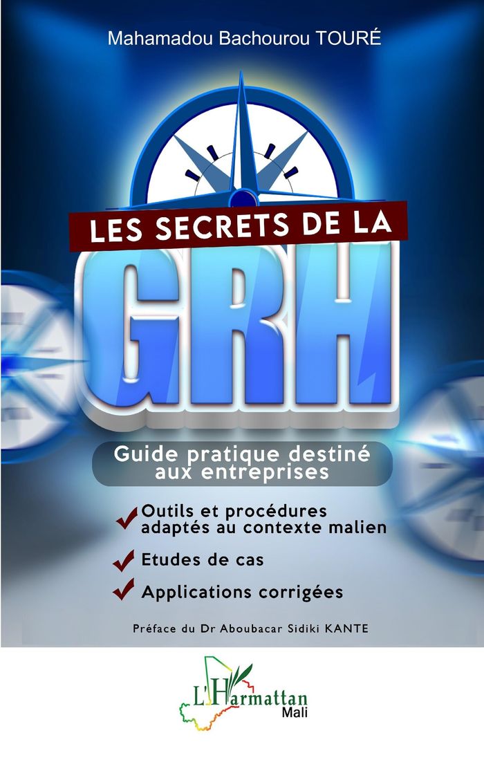 Couverture du livre « LES SECRETS DE LA GRH - GUIDE PRATIQUE DESTINE AUX ENTREPRISES », librairie Les Contes Infusés à Corte