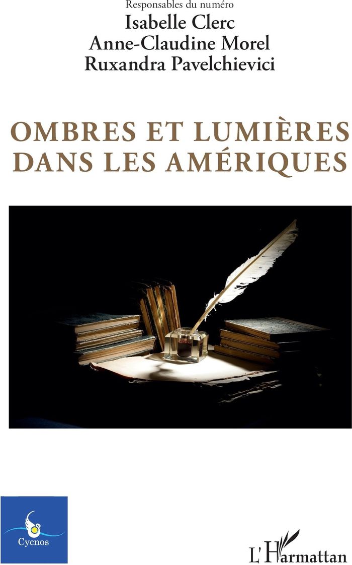 Couverture du livre « OMBRES ET LUMIERES DANS LES AMERIQUES - VOL3842023 - EDITION BILINGUE » de R. Pavelchievici, librairie Les Contes Infusés à Corte