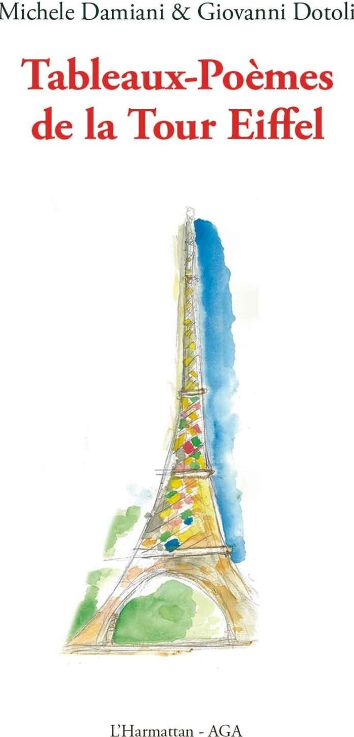 Couverture du livre « TABLEAUX-POEMES DE LA TOUR EIFFEL », librairie Les Contes Infusés à Corte