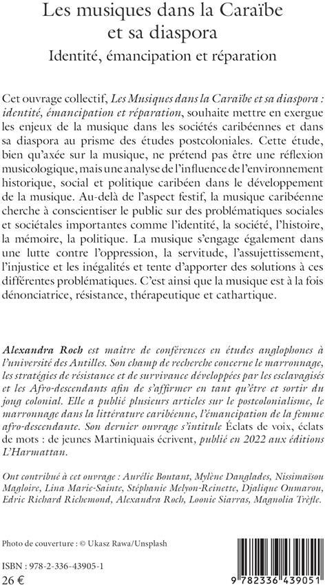 Quatrième de couverture de « Les musiques dans la Caraïbe et sa diaspora : identité, émancipation et réparation »