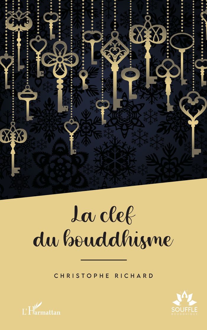 Couverture du livre « La clef du bouddhisme », librairie Les Contes Infusés à Corte