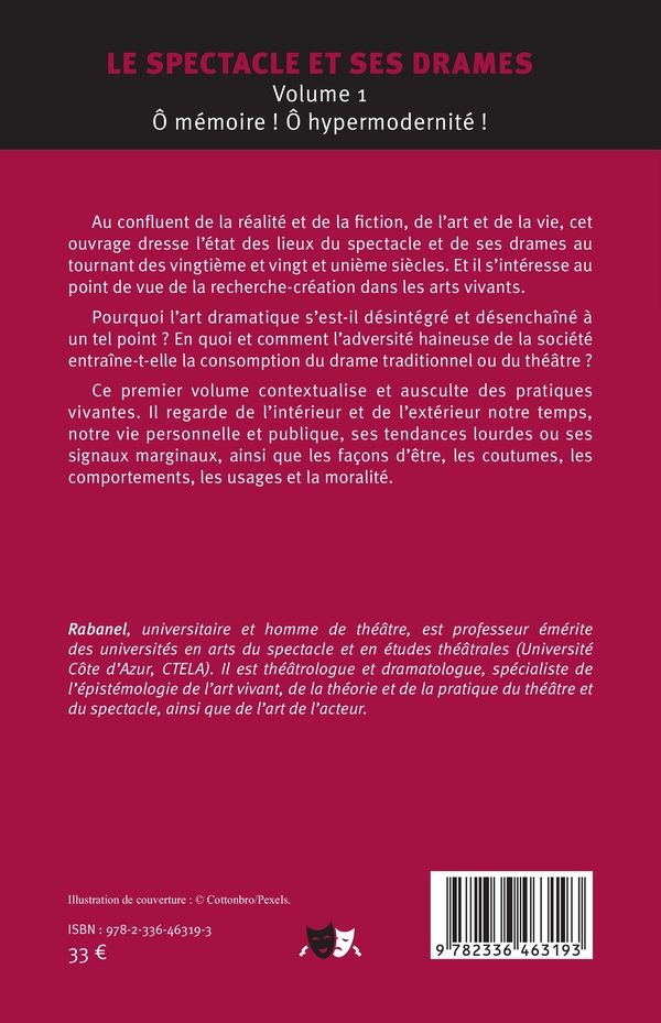 Quatrième de couverture de « Le spectacle et ses drames »