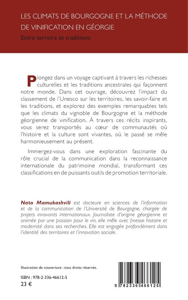 Quatrième de couverture de « Les climats de Bourgogne et la méthode de vinification en Géorgie : entre terroirs et traditions »