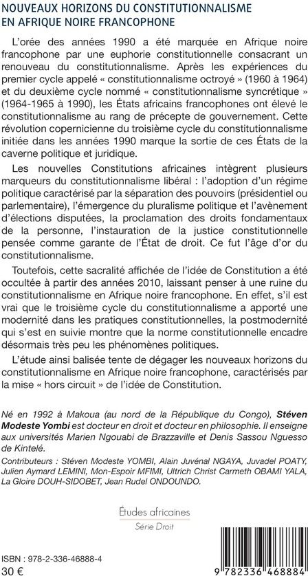 Quatrième de couverture de « NOUVEAUX HORIZONS DU CONSTITUTIONNALISME EN AFRIQUE NOIRE FRANCOPHONE »