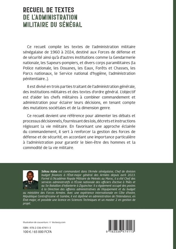 Quatrième de couverture de « RECUEIL DE TEXTES DE L'ADMINISTRATION MILITAIRE DU SENEGAL »