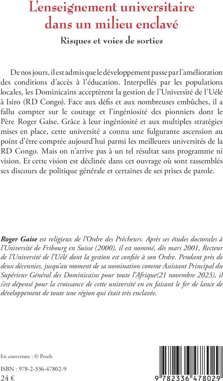 Quatrième de couverture de « LENSEIGNEMENT UNIVERSITAIRE DANS UN MILIEU ENCLAVE - RISQUES ET VOIES DE SORTIES »