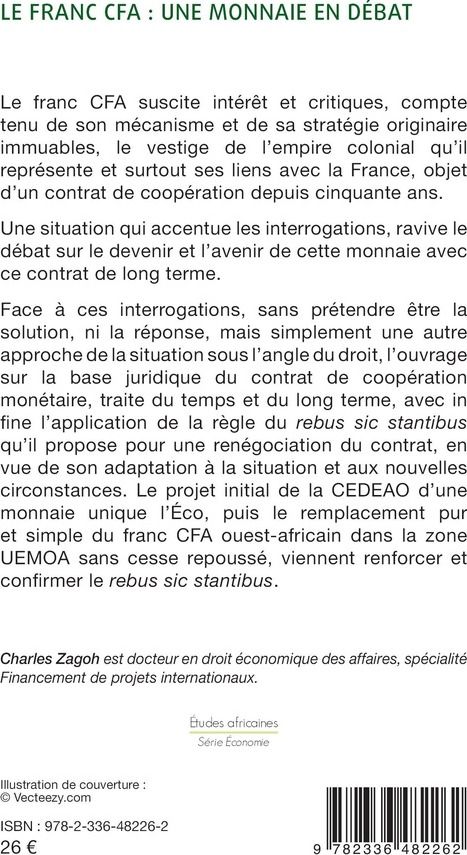 Quatrième de couverture de « LE FRANC CFA : UNE MONNAIE EN DEBAT »