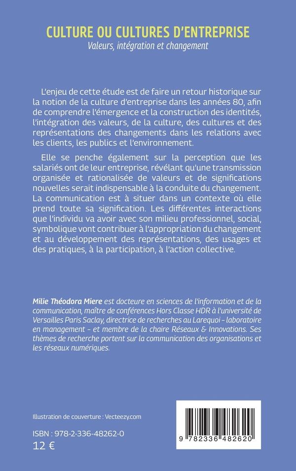 Quatrième de couverture de « Culture ou cultures d'entreprise : valeurs, intégration et changement »