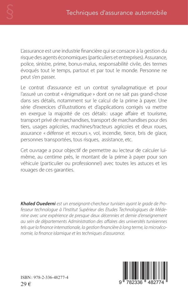 Quatrième de couverture de « Techniques d'assurance automobile : cadre légal, bonus malus, responsabilité civile... »