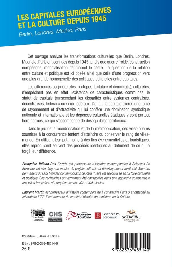 Quatrième de couverture de « Les capitales européennes et la culture depuis 1945 : Berlin, Londres, Madrid, Paris »