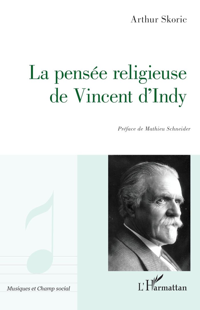 Couverture du livre « La pensée religieuse de Vincent D'Indy » de Arthur Skoric, librairie Les Contes Infusés à Corte