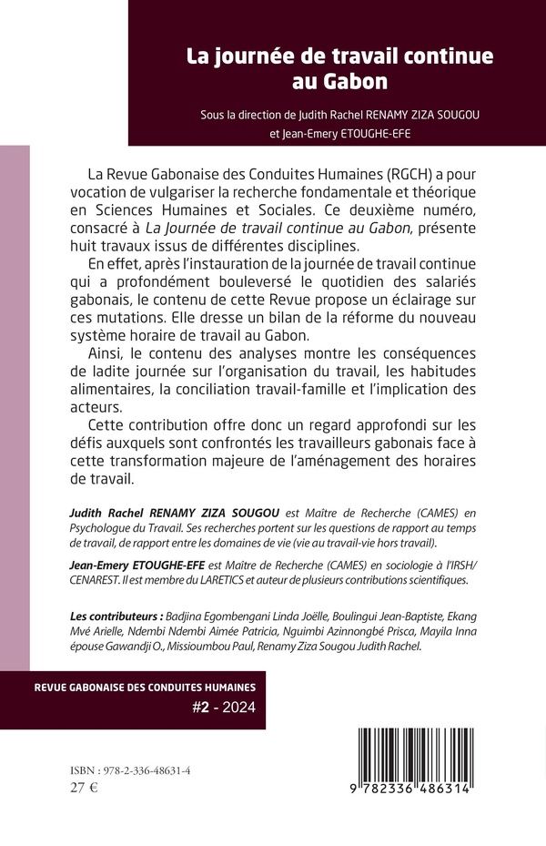Quatrième de couverture de « LA JOURNEE DE TRAVAIL CONTINUE AU GABON - VOL22024 »