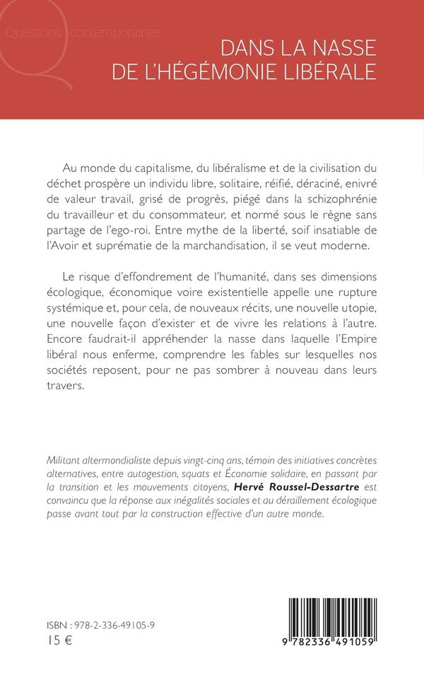 Quatrième de couverture de « Dans la nasse de l'hégémonie libérale »