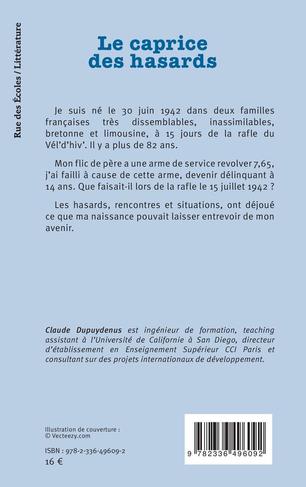 Quatrième de couverture de « LE CAPRICE DES HASARDS - EN ETRE LE JEU »