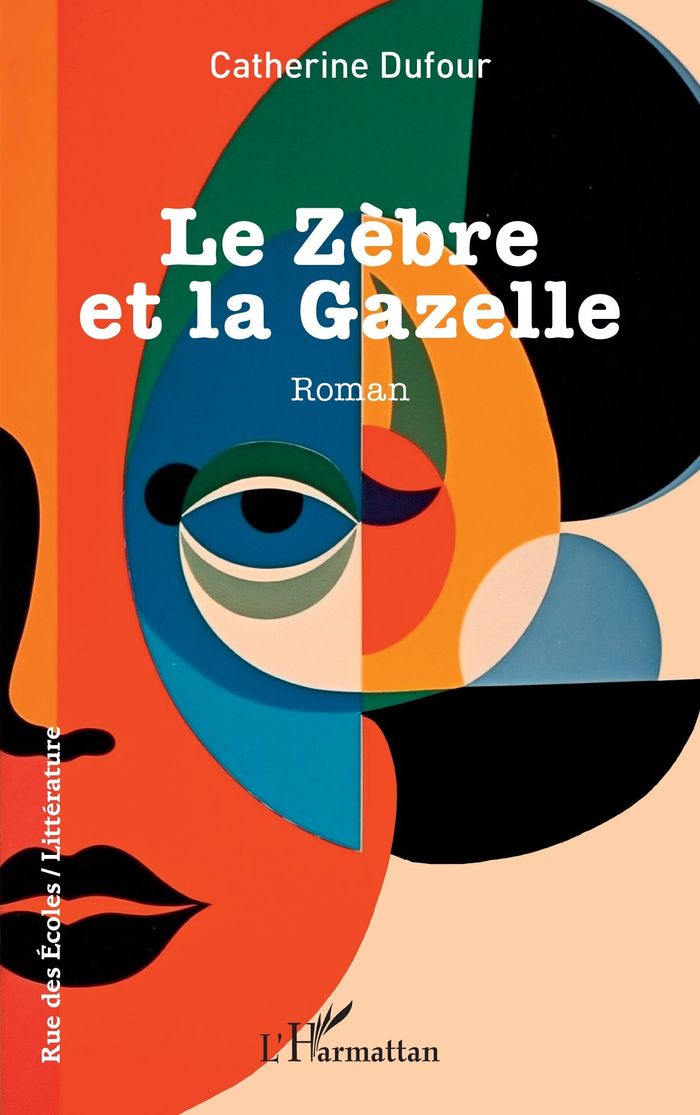 Couverture du livre « LE ZEBRE ET LA GAZELLE » de Catherine Dufour, librairie Les Contes Infusés à Corte