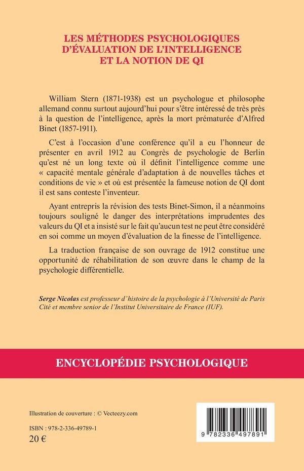 Quatrième de couverture de « LES METHODES PSYCHOLOGIQUES DEVALUATION DE LINTELLIGENCE ET LA NOTION DE QI »